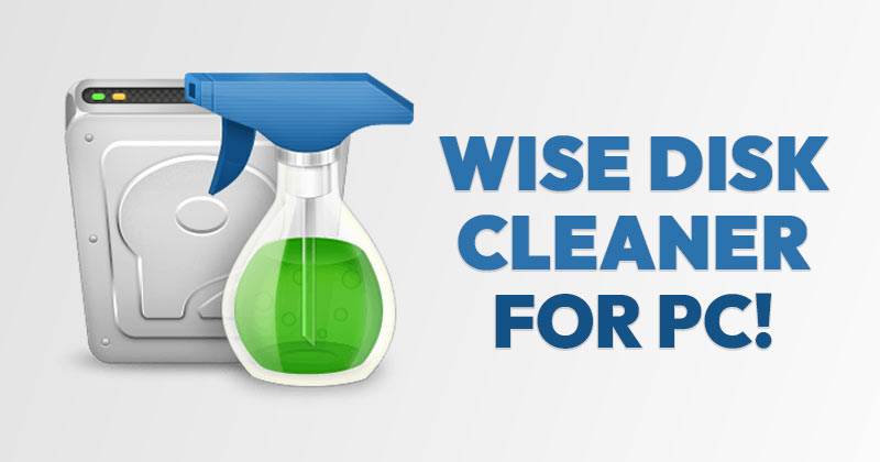 Wise disk cleaner