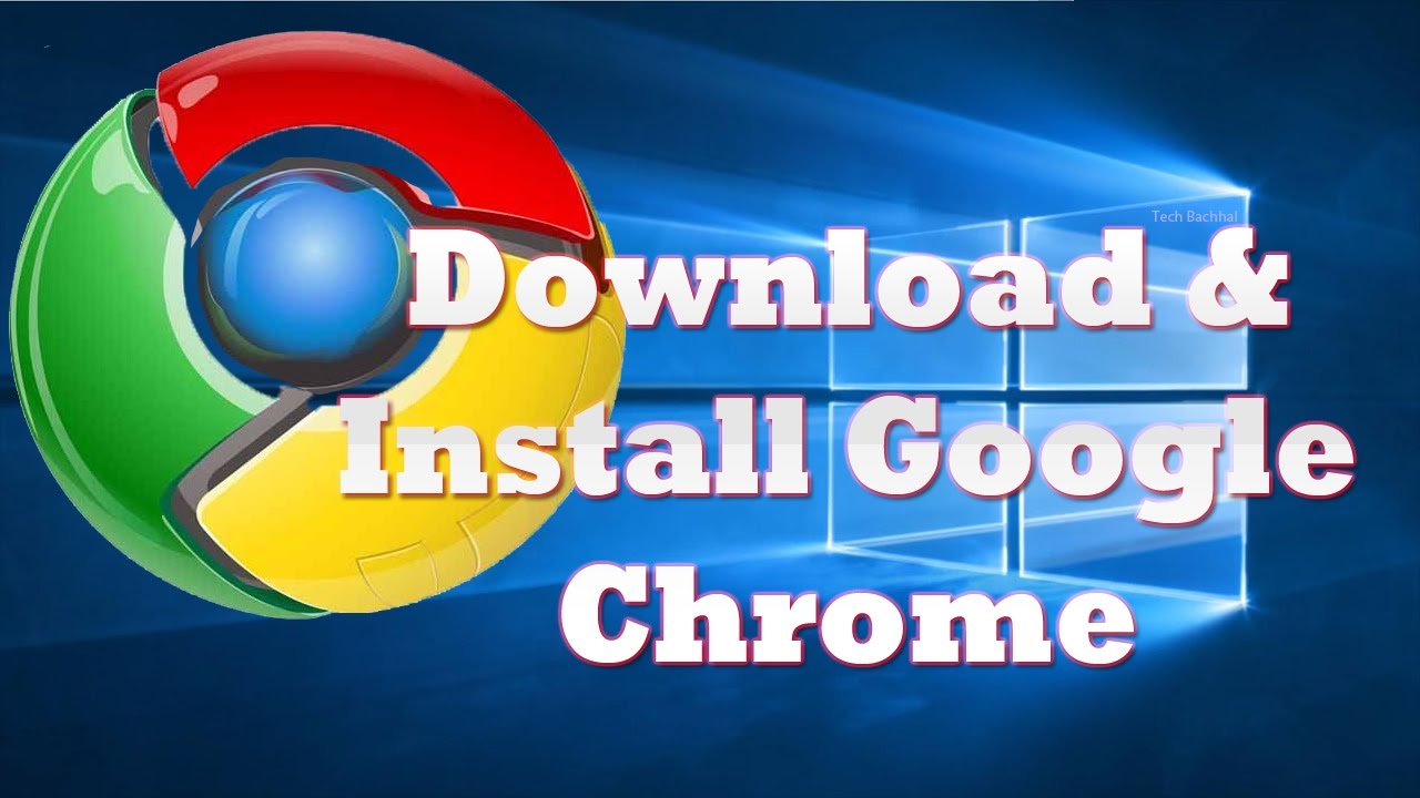 Chrome download for windows 7